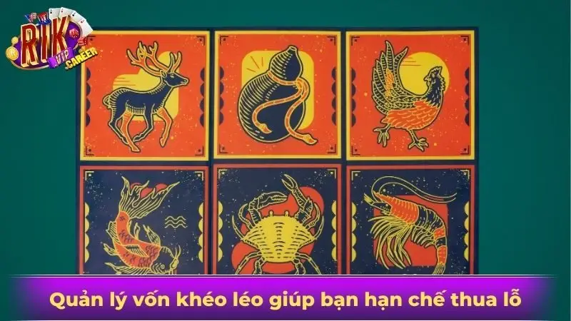 Quản lý vốn khéo léo giúp bạn hạn chế thua lỗ