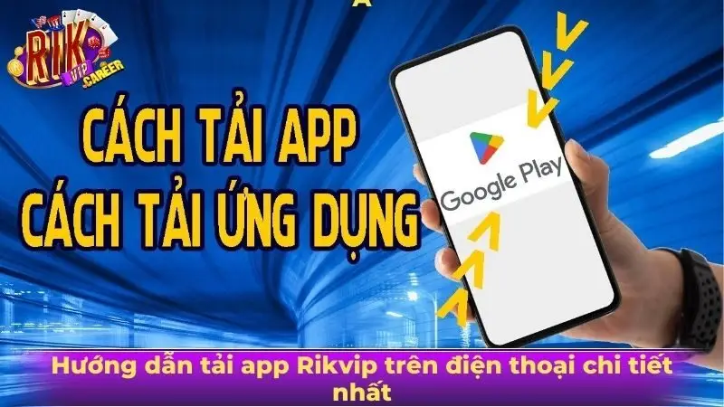 tải app Rikvip